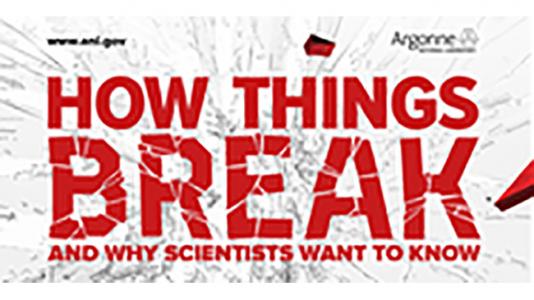 How Things Break and Why Scientists Want to Know